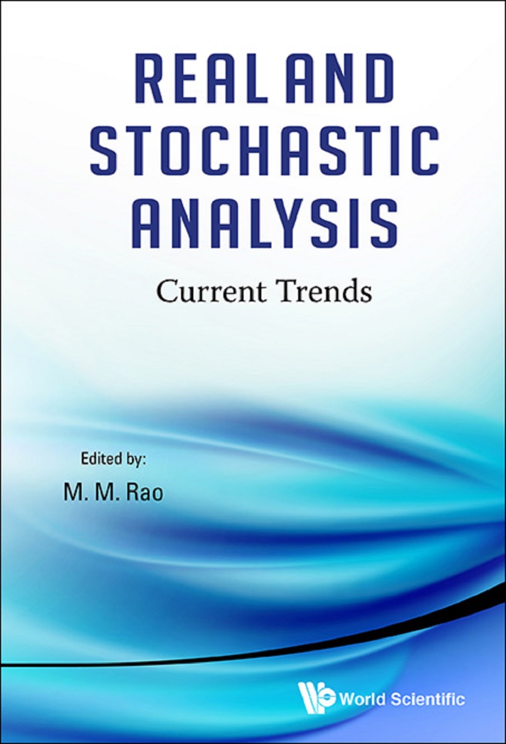 Real and Stochastic Analysis: Current Trends  â€“ PDF/EPUB Version Downloadable