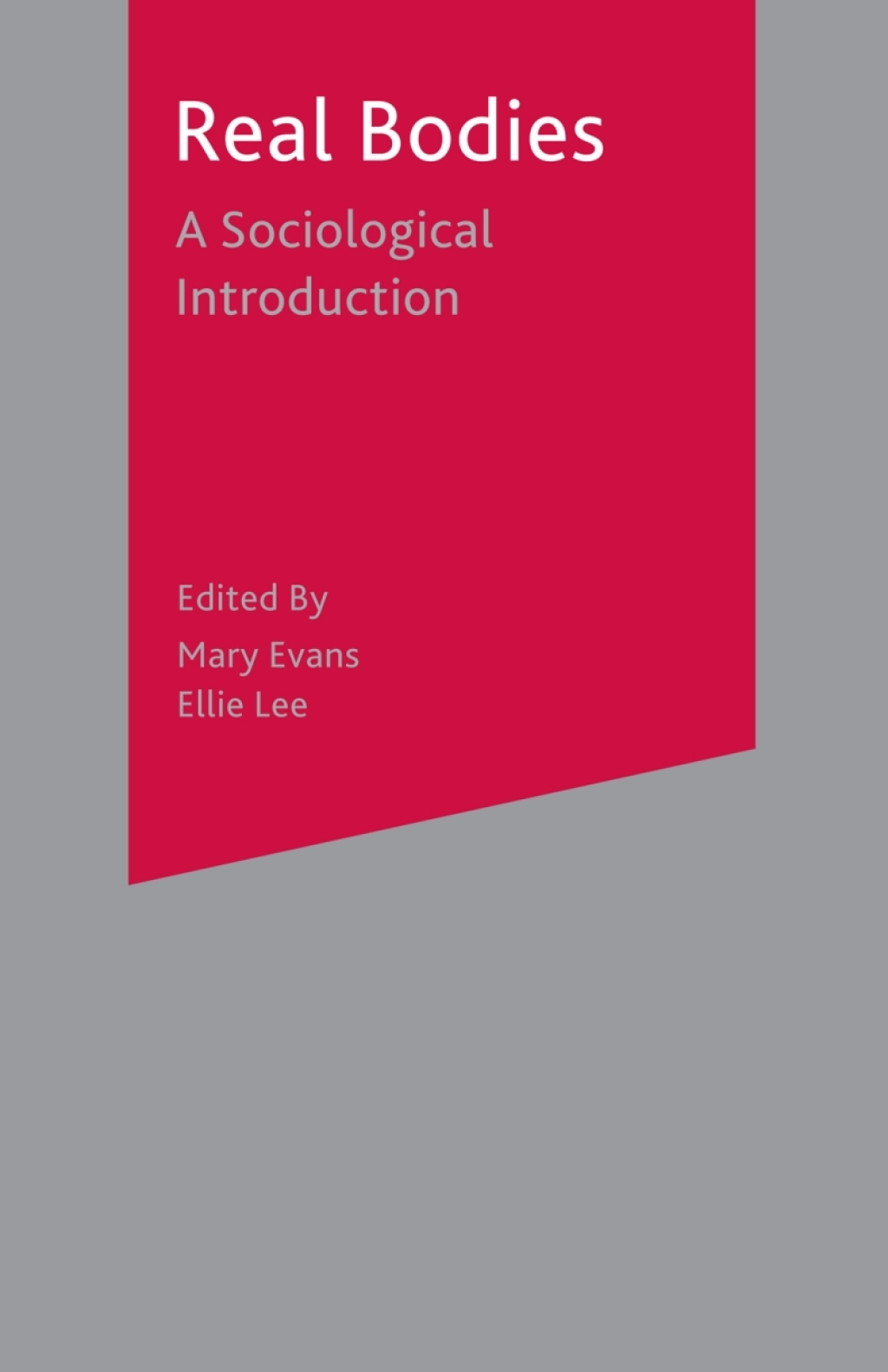 Real Bodies A Sociological Introduction 1st Edition â€“ PDF/EPUB Version Downloadable