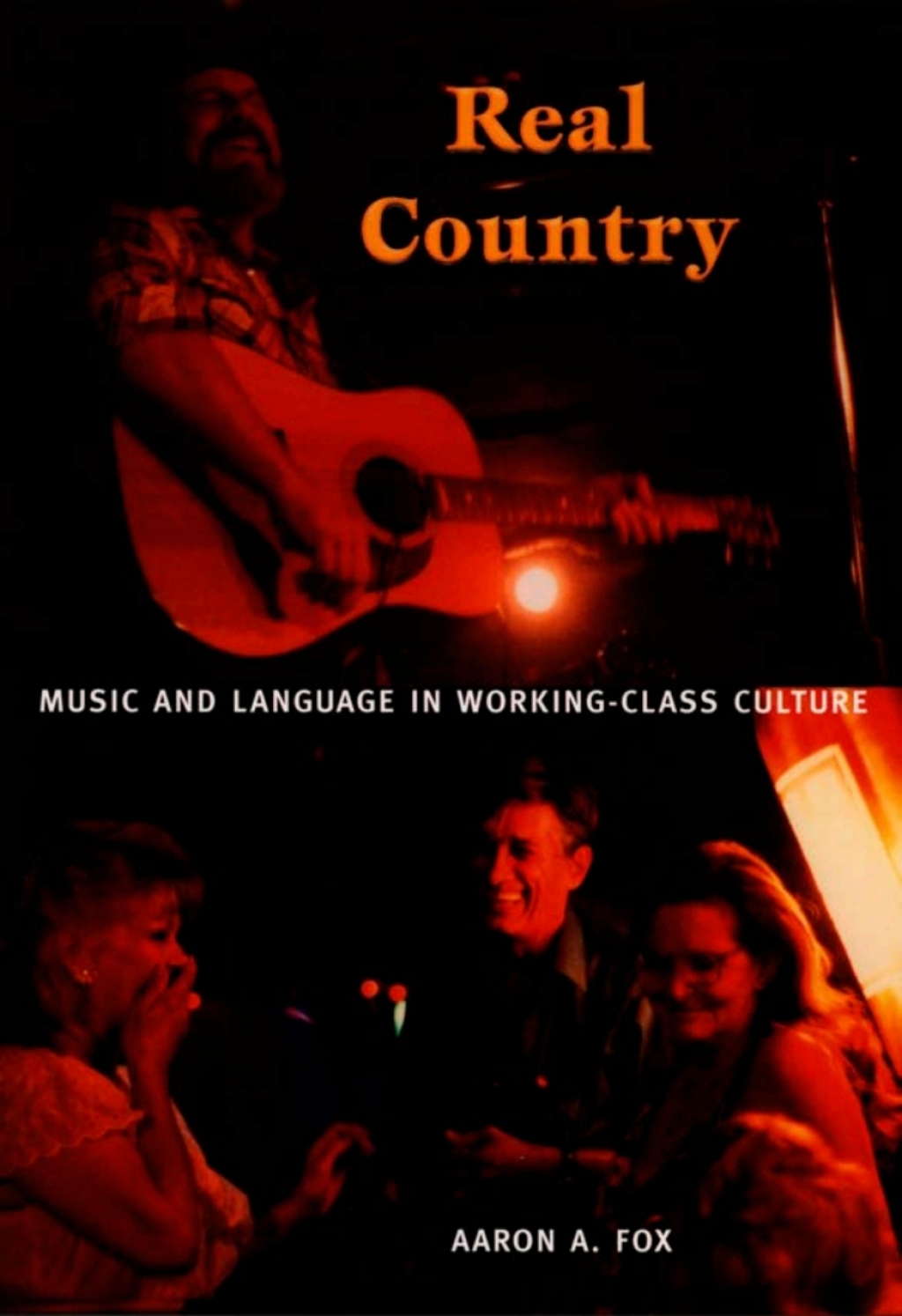 Real Country Music and Language in Working-Class Culture  â€“ PDF/EPUB Version Downloadable