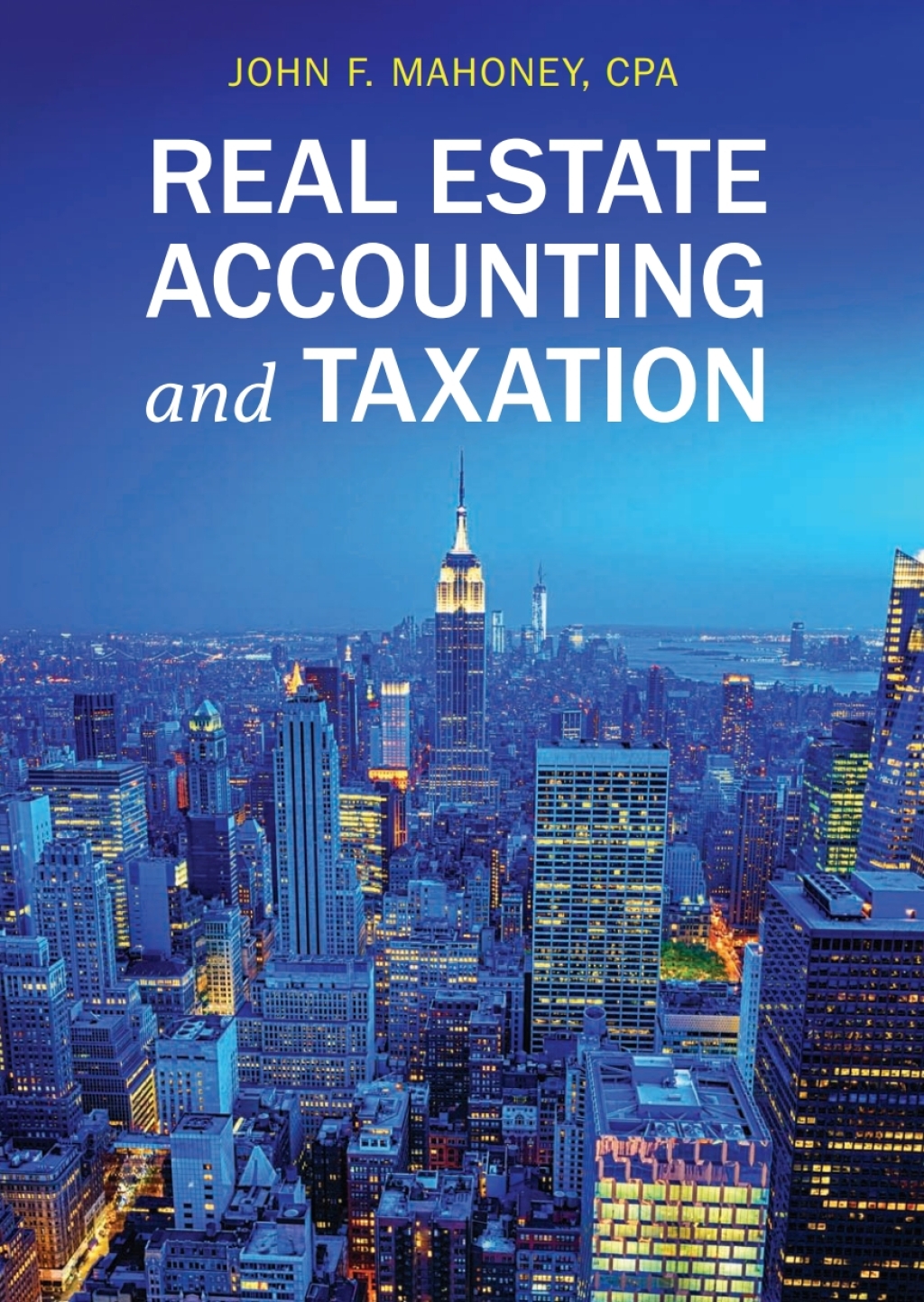 Real Estate Accounting and Taxation 3rd Edition â€“ PDF/EPUB Version Downloadable