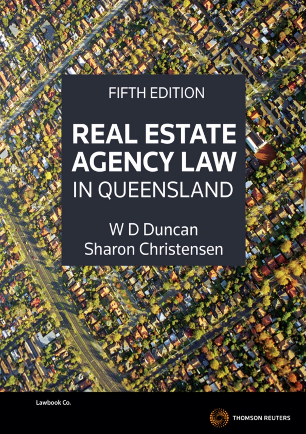 Real Estate Agency Law in Queensland 5th Edition â€“ PDF/EPUB Version Downloadable