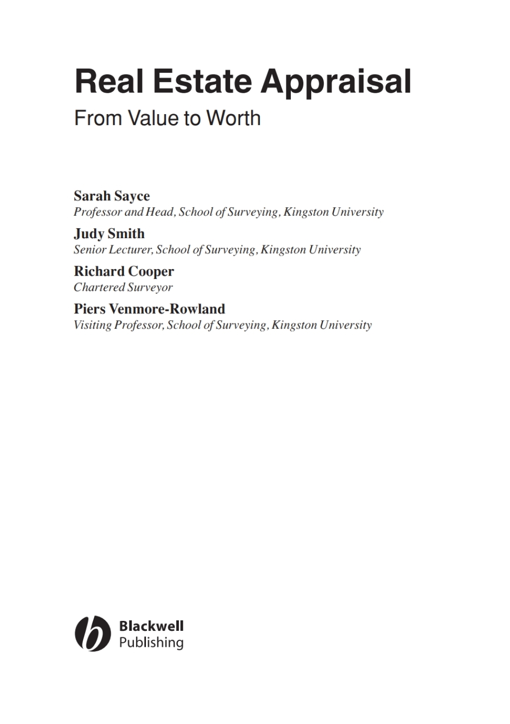 Real Estate Appraisal From Value to Worth 1st Edition â€“ PDF/EPUB Version Downloadable