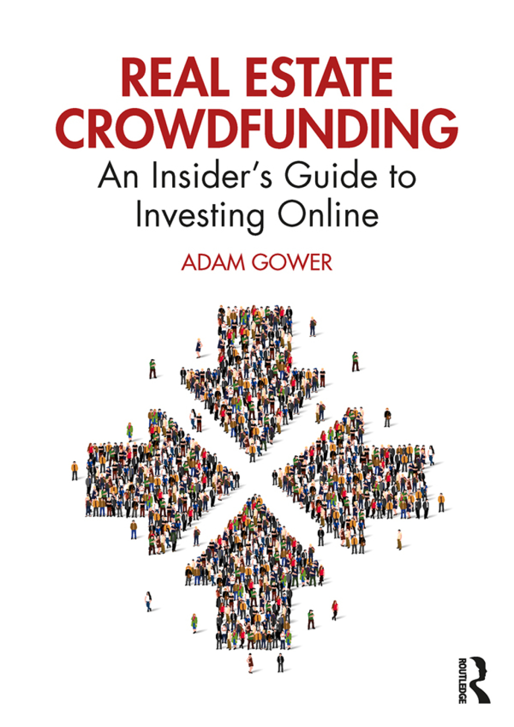 Real Estate Crowdfunding An Insiderâ€™s Guide to Investing Online 1st Edition â€“ PDF/EPUB Version Downloadable