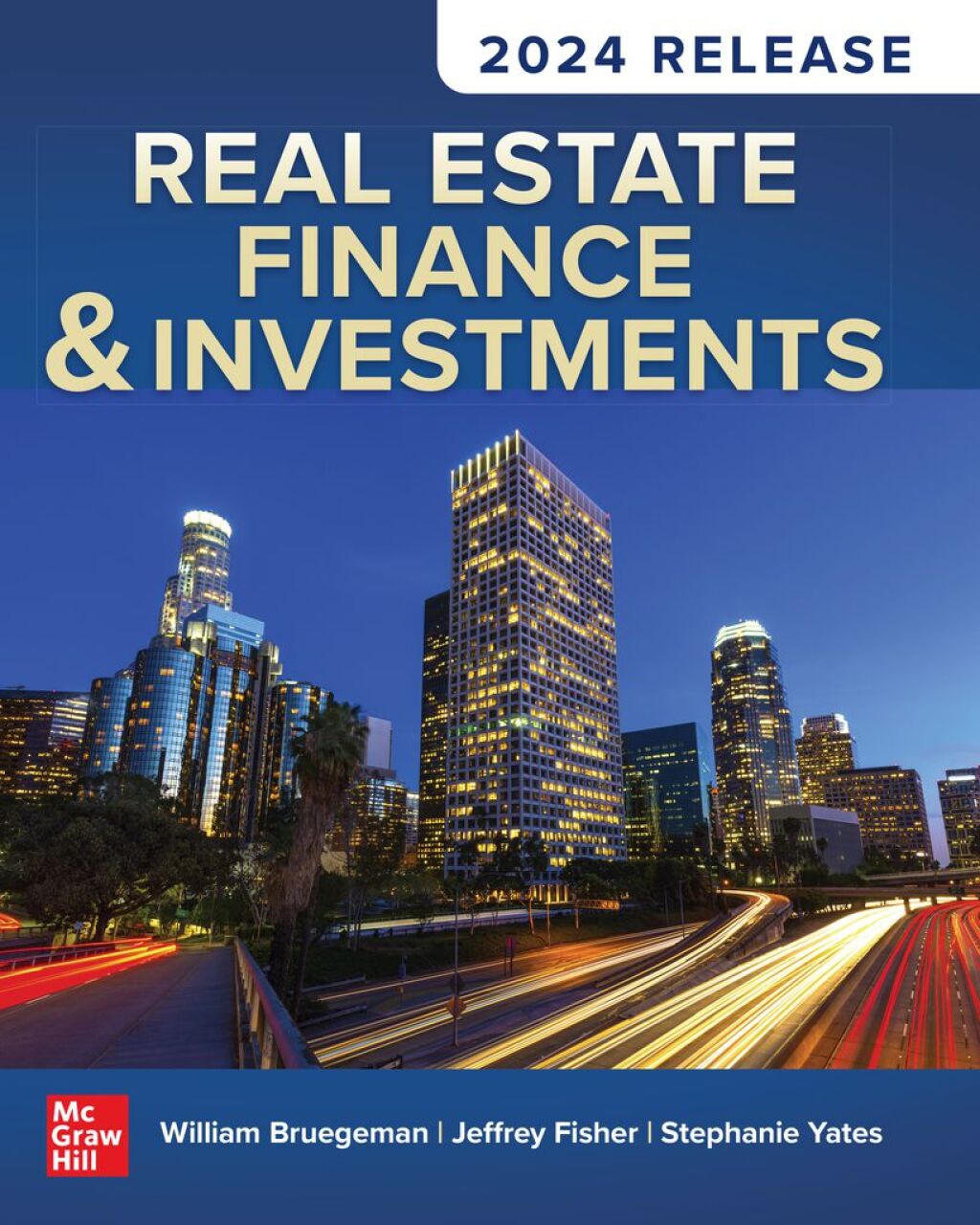 Real Estate Finance & Investments: 2024 Release  â€“ PDF/EPUB Version Downloadable