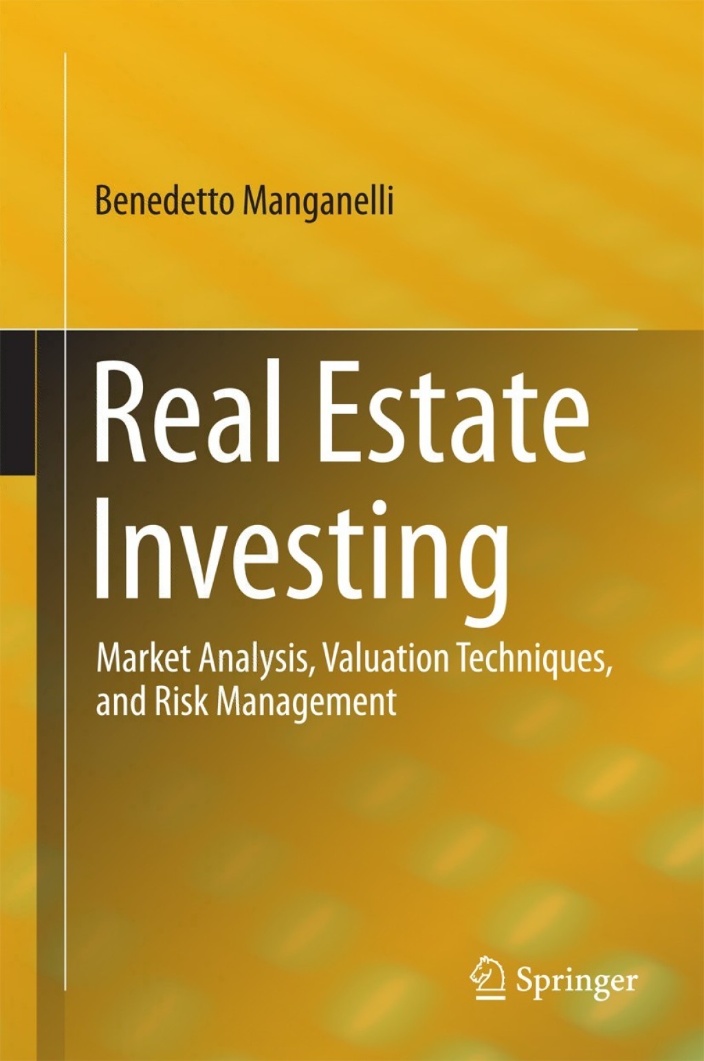 Real Estate Investing Market Analysis, Valuation Techniques, and Risk Management  â€“ PDF/EPUB Version Downloadable