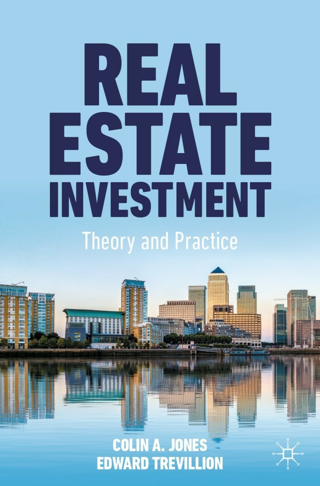 Real Estate Investment Theory and Practice  â€“ PDF/EPUB Version Downloadable