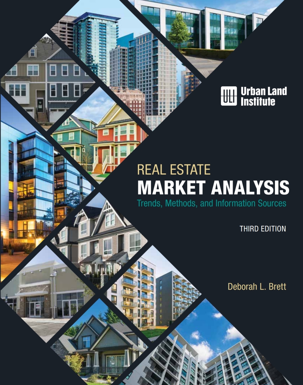Real Estate Market Analysis Trends, Methods, and Information Sources 3rd Edition â€“ PDF/EPUB Version Downloadable