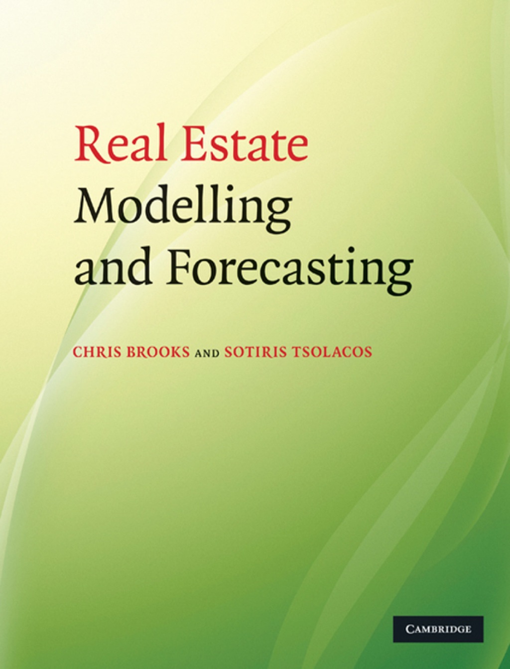 Real Estate Modelling and Forecasting 1st Edition â€“ PDF/EPUB Version Downloadable