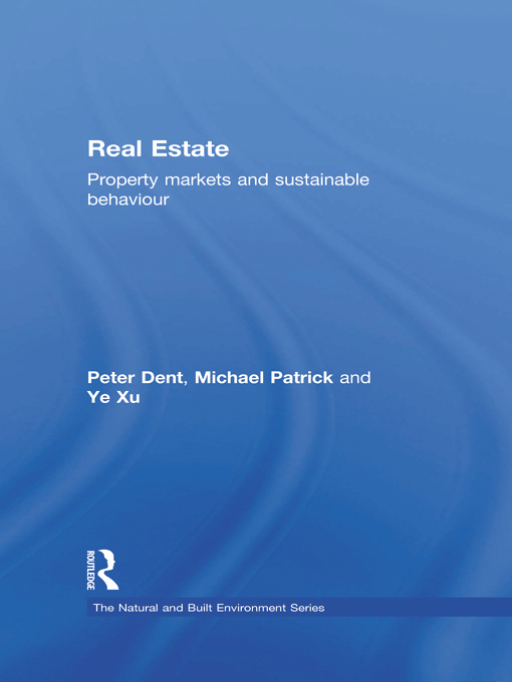 Real Estate Property Markets and Sustainable Behaviour 1st Edition â€“ PDF/EPUB Version Downloadable