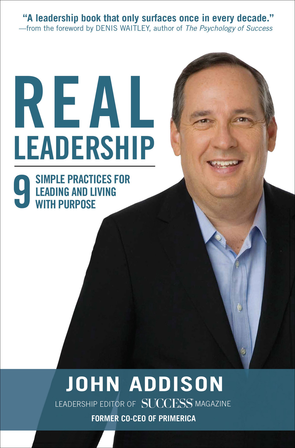 Real Leadership: 9 Simple Practices for Leading and Living with Purpose 1st Edition - (PDF/EPUB Version)