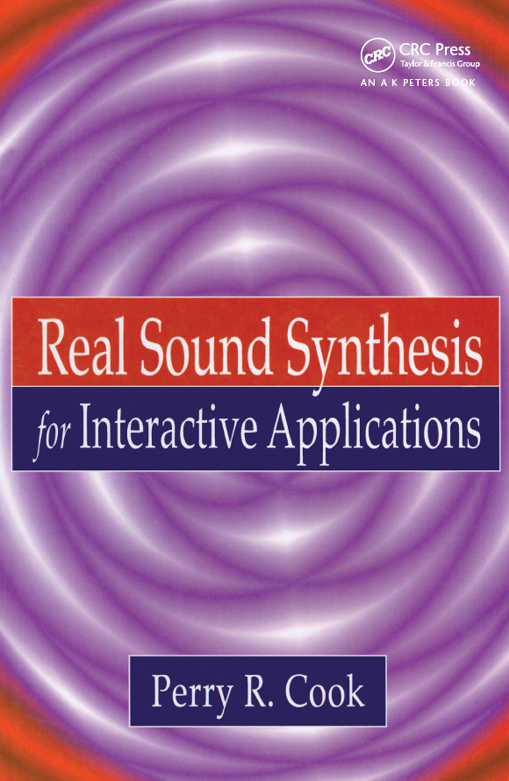 Real Sound Synthesis for Interactive Applications 1st Edition â€“ PDF/EPUB Version Downloadable