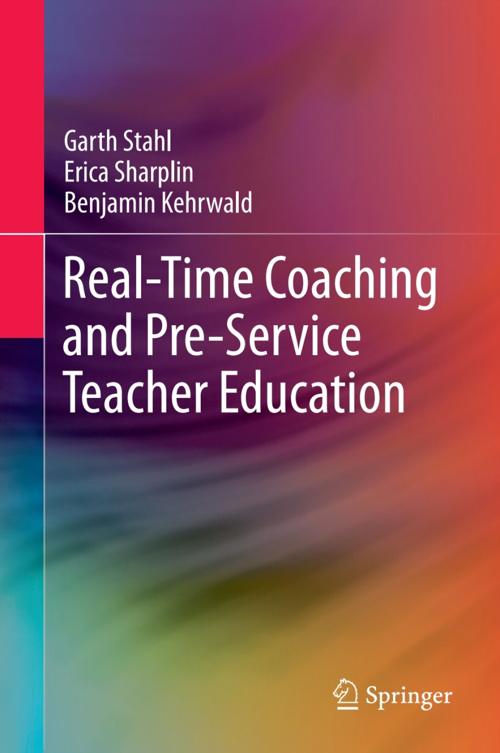 Real-Time Coaching and Pre-Service Teacher Education  â€“ PDF/EPUB Version Downloadable