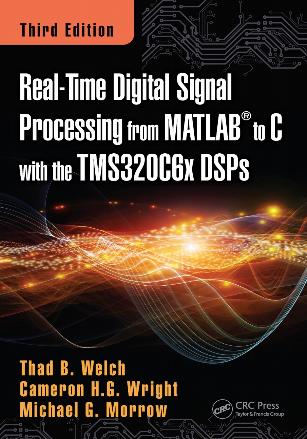 Real-Time Digital Signal Processing from MATLAB to C with the TMS320C6x DSPs 3rd Edition â€“ PDF/EPUB Version Downloadable