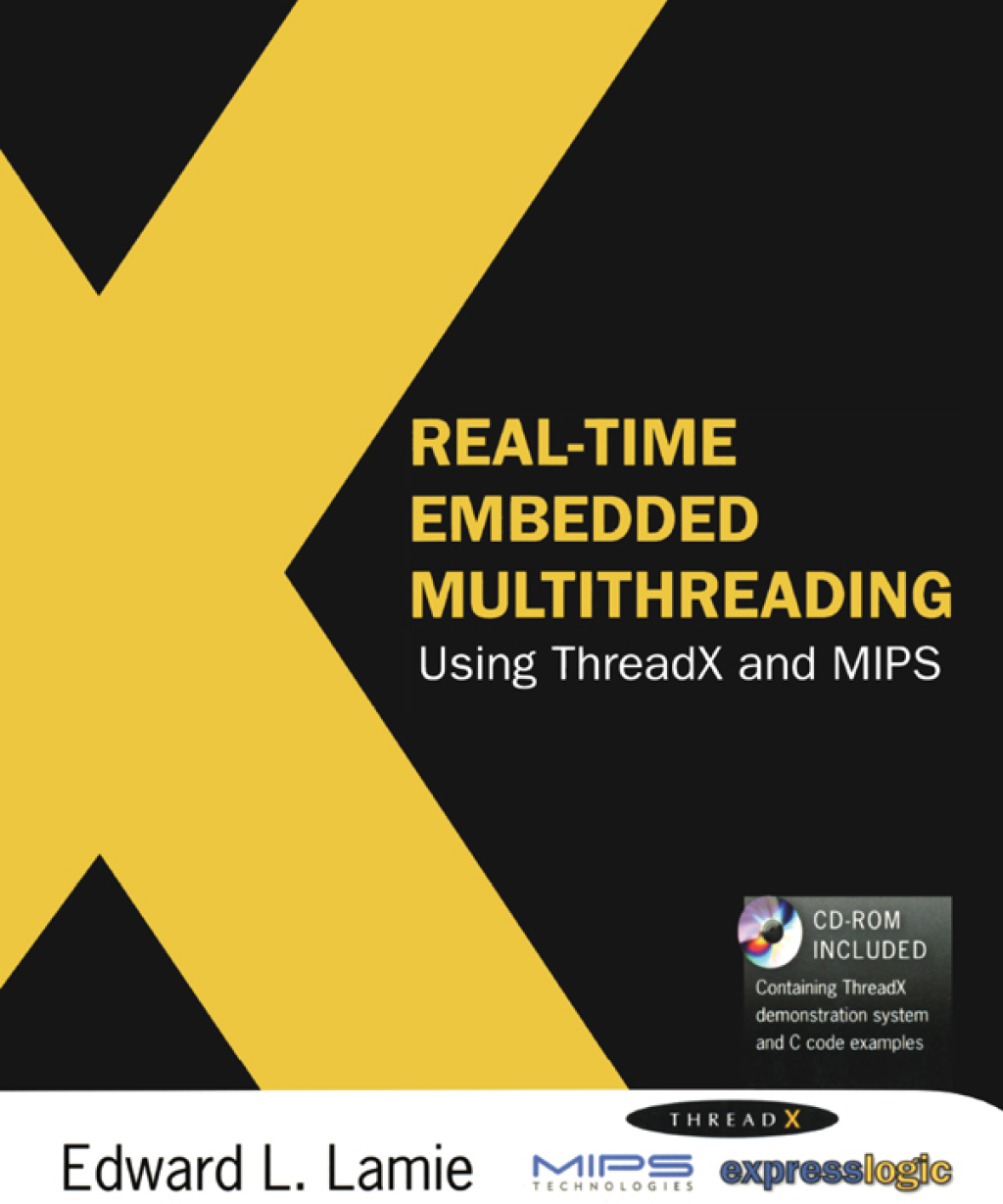 Real-Time Embedded Multithreading Using ThreadX and MIPS 1st Edition â€“ PDF/EPUB Version Downloadable