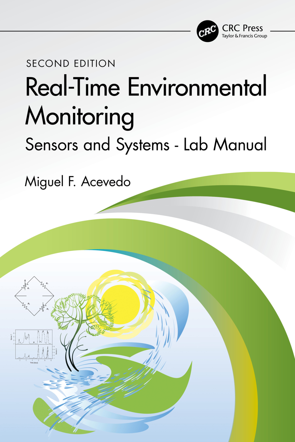 Real-Time Environmental Monitoring Sensors and Systems - Lab Manual 2nd Edition â€“ PDF/EPUB Version Downloadable