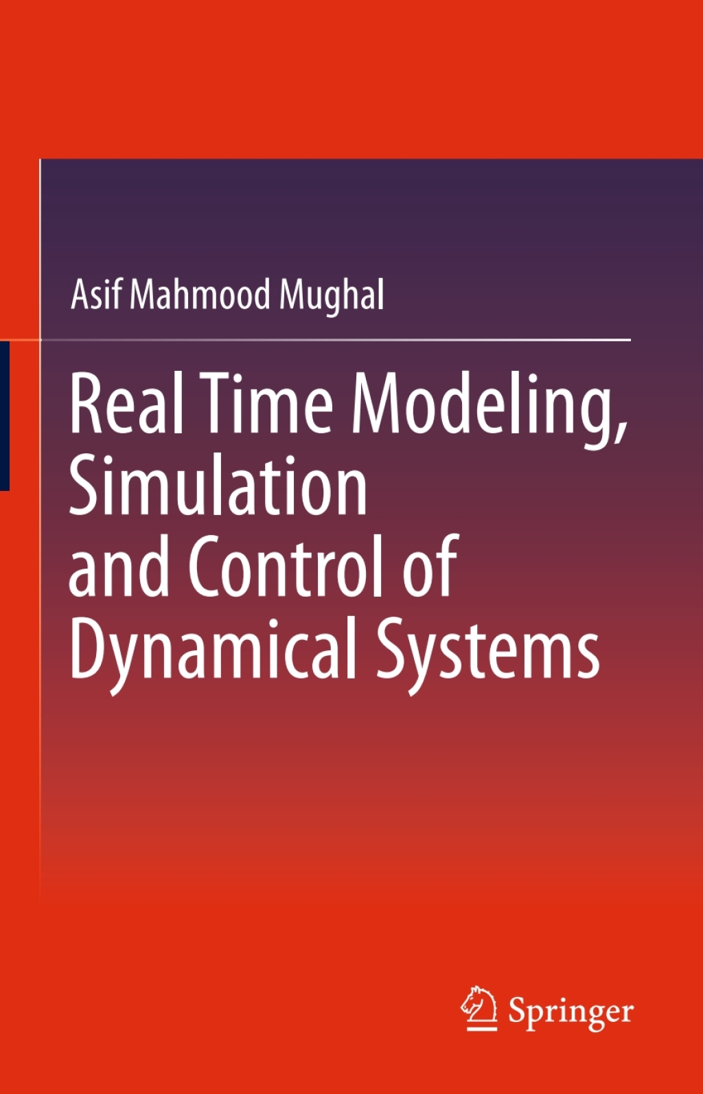 Real Time Modeling, Simulation and Control of Dynamical Systems  â€“ PDF/EPUB Version Downloadable