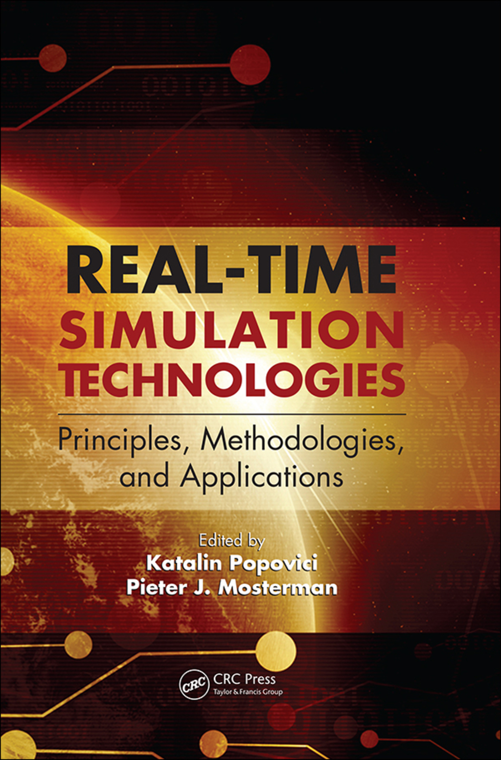 Real-Time Simulation Technologies: Principles, Methodologies, and Applications 1st Edition â€“ PDF/EPUB Version Downloadable