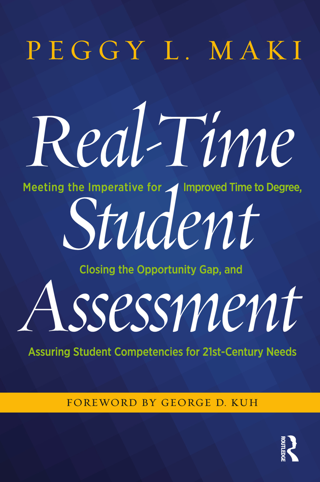 Real-Time Student Assessment Meeting the Imperative for Improved Time to Degree, Closing the Opportunity Gap, and Assuring Student Competencies for 21st-Century Needs 1st Edition â€“ PDF/EPUB Version Downloadable