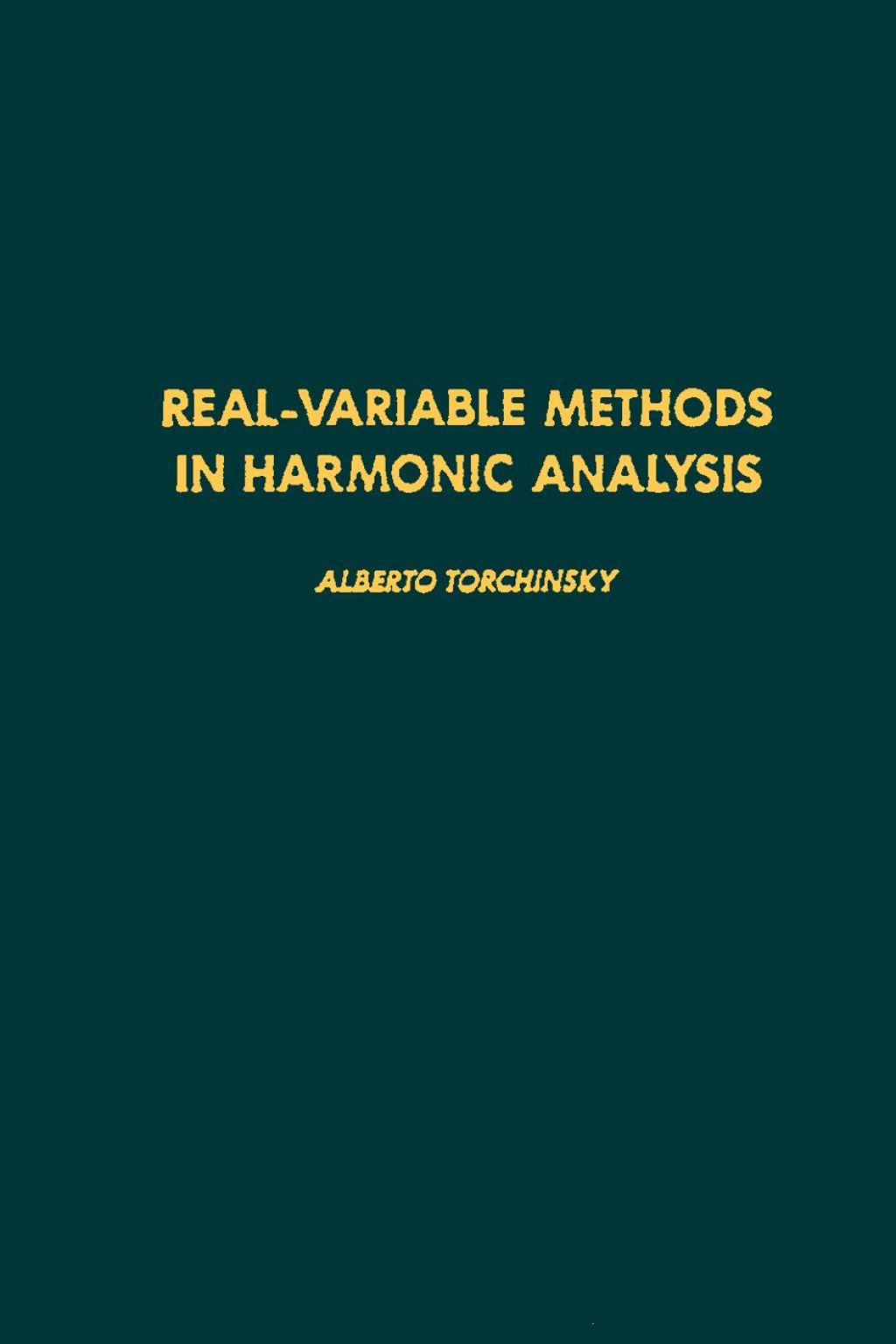 Real-variable methods in harmonic analysis  â€“ PDF/EPUB Version Downloadable