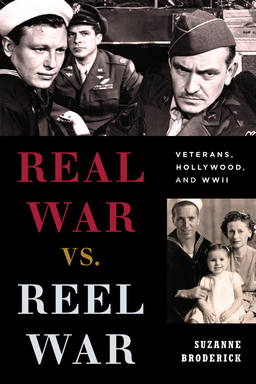 Real War vs. Reel War Veterans, Hollywood, and WWII 1st Edition â€“ PDF/EPUB Version Downloadable