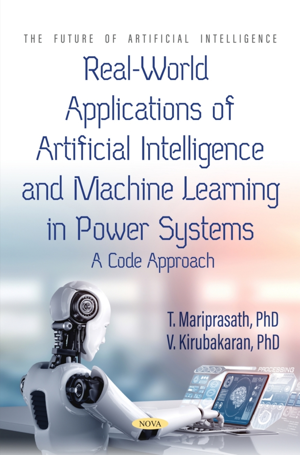 Real-World Applications of Artificial Intelligence and Machine Learning in Power Systems: A Code Approach  â€“ PDF/EPUB Version Downloadable