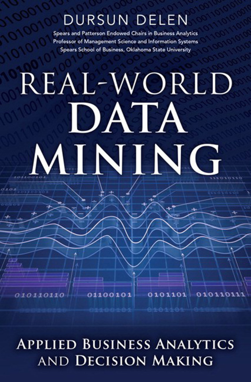 Real-World Data Mining Applied Business Analytics and Decision Making 1st Edition â€“ PDF/EPUB Version Downloadable