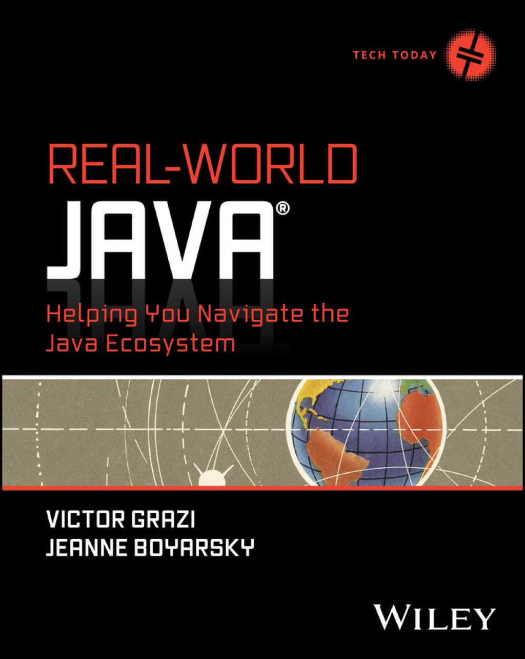 Real-World Java Helping You Navigate the Java Ecosystem 1st Edition â€“ PDF/EPUB Version Downloadable