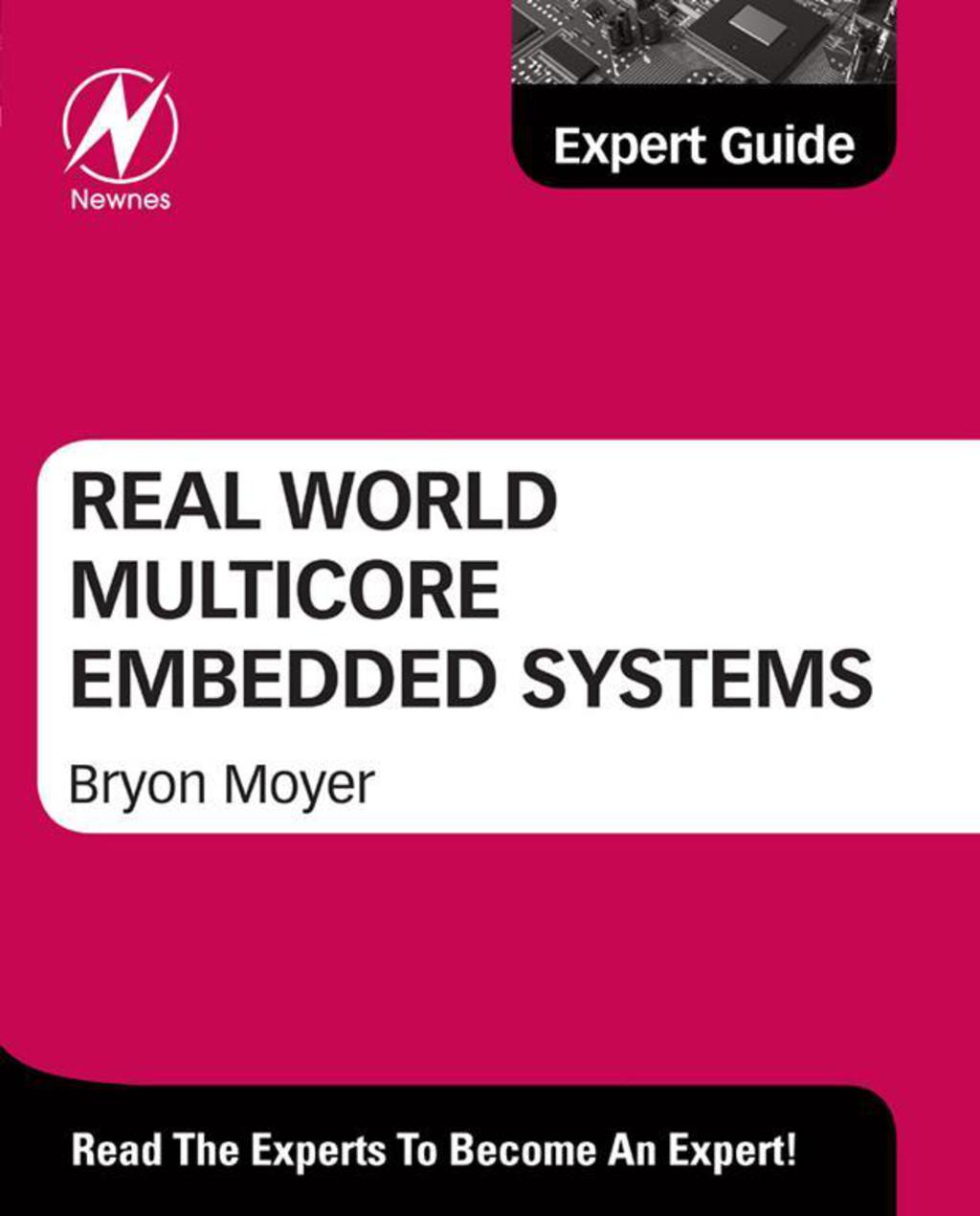 Real World Multicore Embedded Systems  â€“ PDF/EPUB Version Downloadable