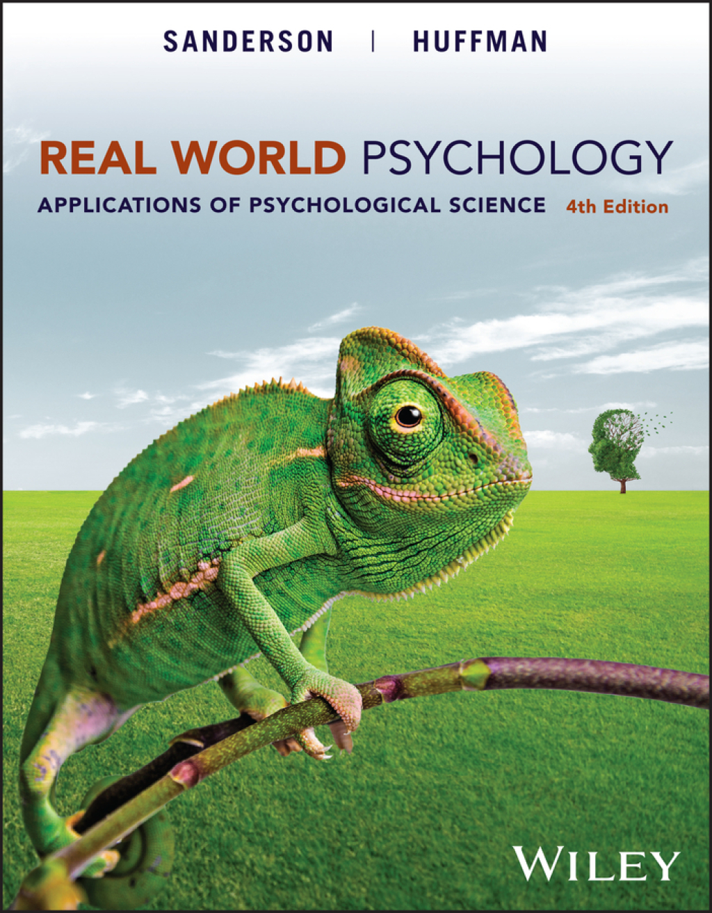 Real World Psychology: Applications of Psychological Science 4th Edition â€“ PDF/EPUB Version Downloadable