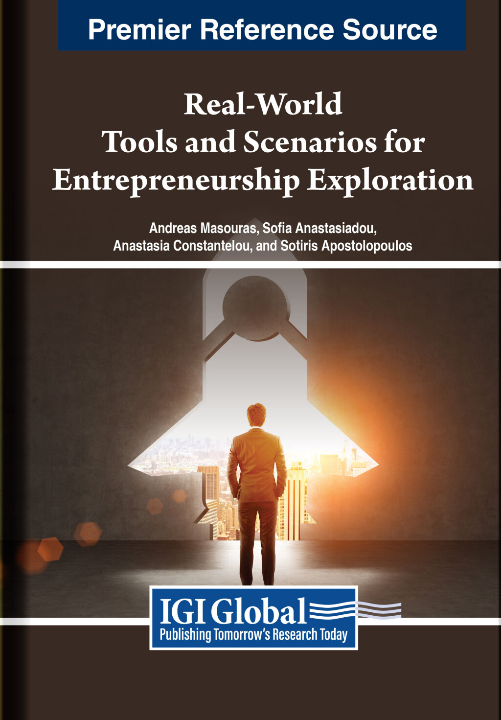Real-World Tools and Scenarios for Entrepreneurship Exploration  â€“ PDF/EPUB Version Downloadable