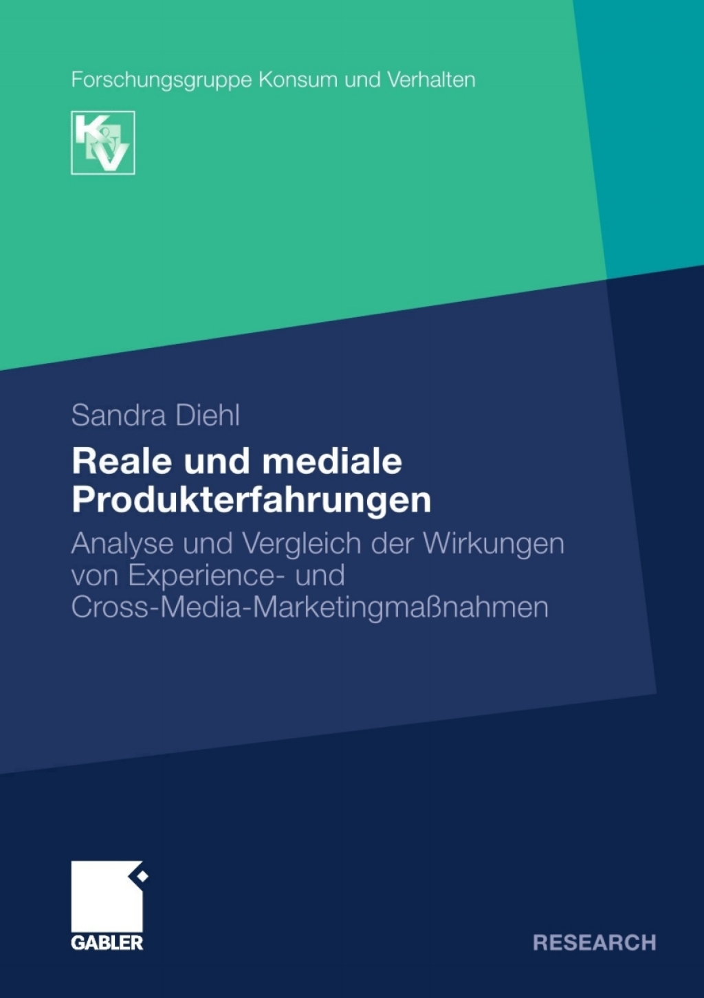Reale und mediale Produkterfahrungen Analyse und Vergleich der Wirkungen von Experience- und Cross-Media-MarketingmaÃŸnahmen  â€“ PDF/EPUB Version Downloadable