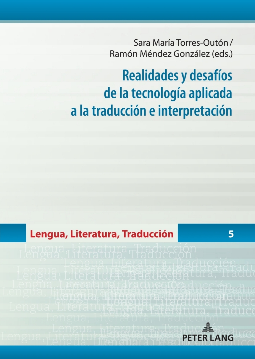 Realidades y desafÃ­os de la tecnologÃ­a aplicada a la traducciÃ³n e interpretaciÃ³n 1st Edition â€“ PDF/EPUB Version Downloadable