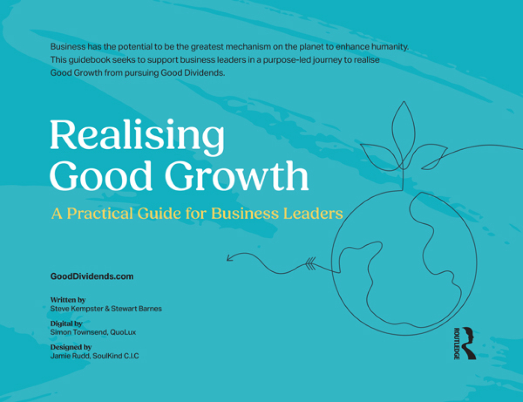 Realising Good Growth A Practical Guide for Business Leaders 1st Edition â€“ PDF/EPUB Version Downloadable