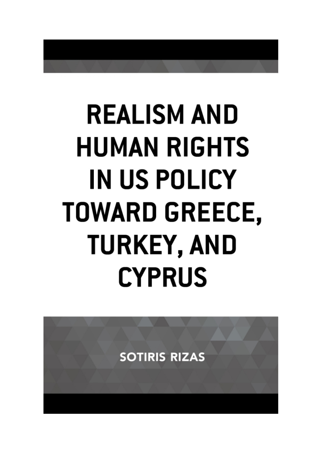 Realism and Human Rights in US Policy toward Greece, Turkey, and Cyprus 1st Edition â€“ PDF/EPUB Version Downloadable