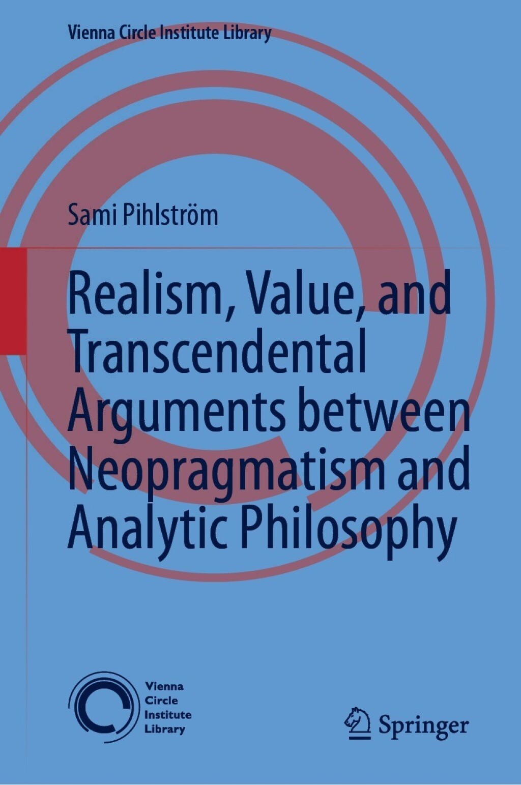 Realism, Value, and Transcendental Arguments between Neopragmatism and Analytic Philosophy  â€“ PDF/EPUB Version Downloadable