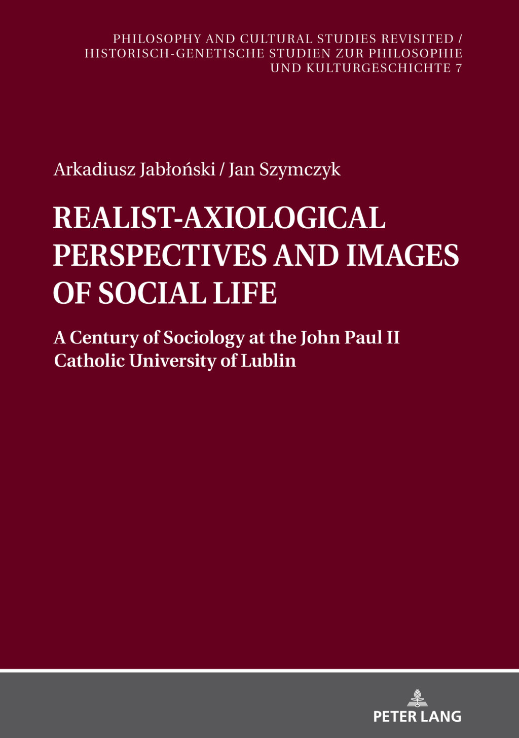 REALIST-AXIOLOGICAL PERSPECTIVES AND IMAGES OF SOCIAL LIFE 1st Edition â€“ PDF/EPUB Version Downloadable