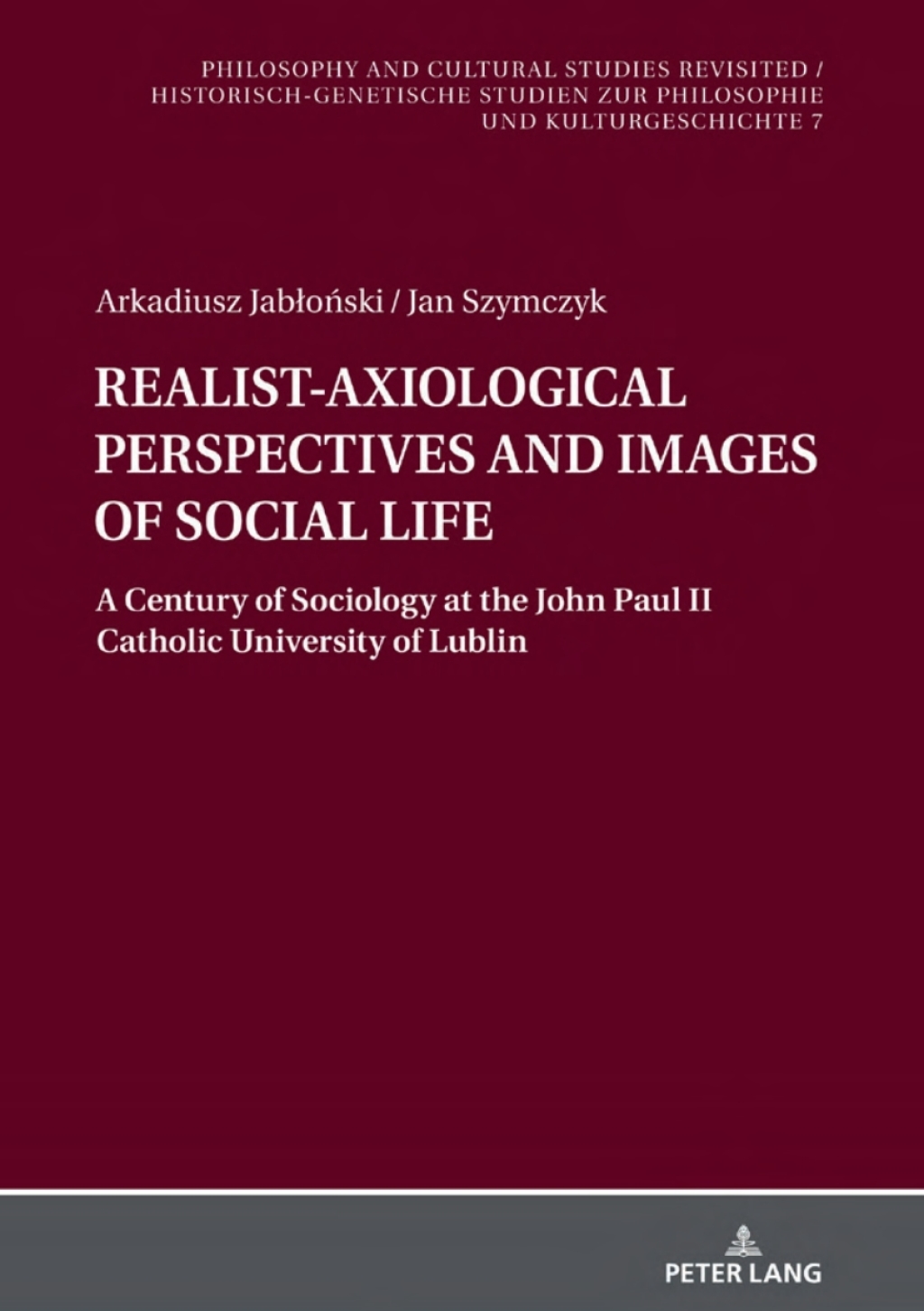 REALIST-AXIOLOGICAL PERSPECTIVES AND IMAGES OF SOCIAL LIFE 1st Edition â€“ PDF/EPUB Version Downloadable