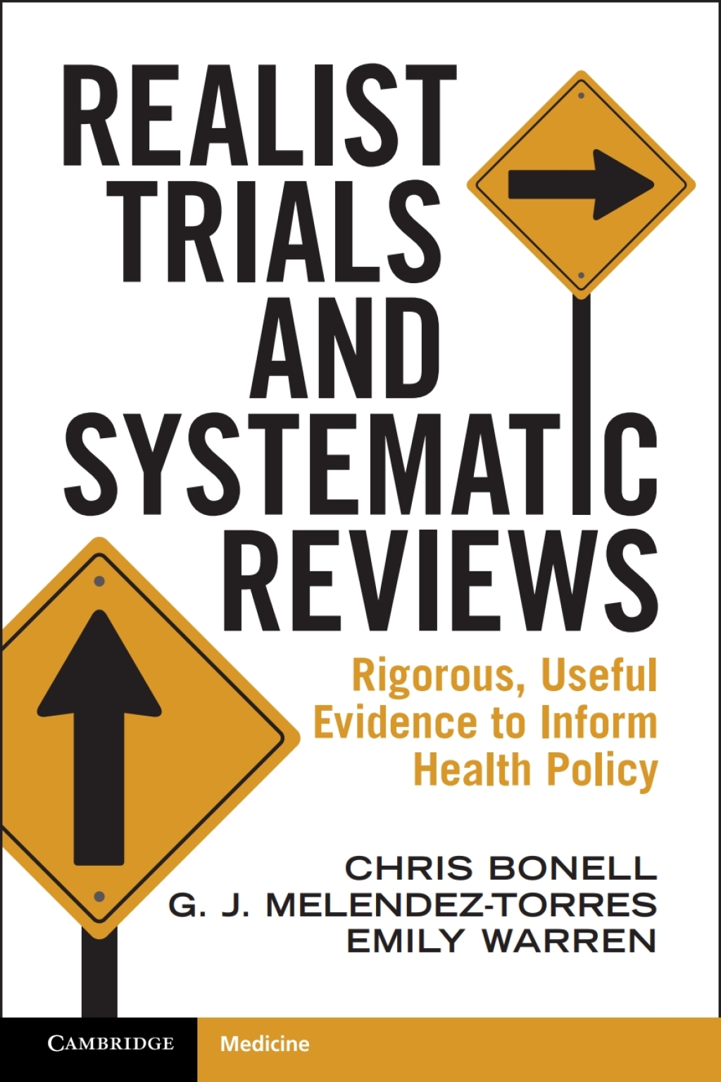 Realist Trials and Systematic Reviews Rigorous, Useful Evidence to Inform Health Policy  â€“ PDF/EPUB Version Downloadable