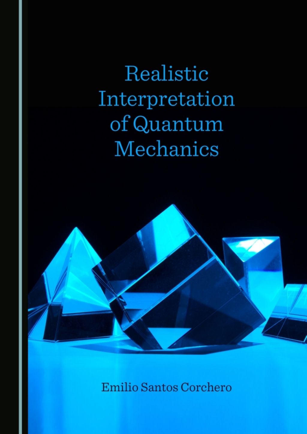 Realistic Interpretation of Quantum Mechanics 1st Edition â€“ PDF/EPUB Version Downloadable
