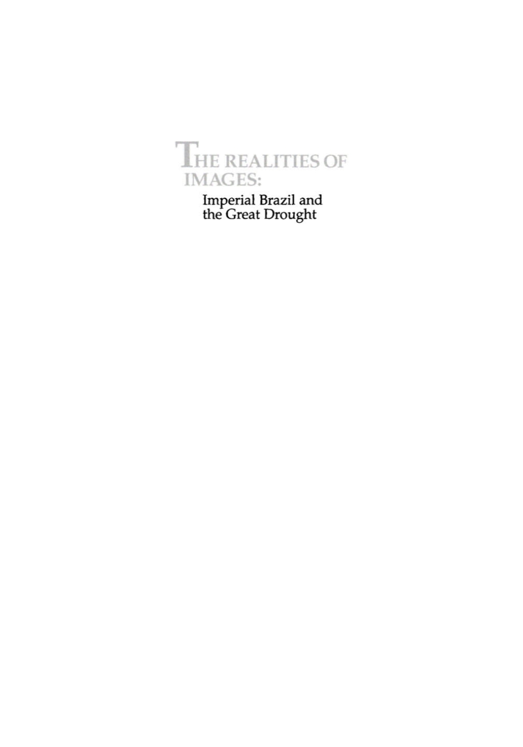 Realities of Images Imperial Brazil and the Great Drought, Transactions, American Philosophical Society (vol. 91, part 1)  â€“ PDF/EPUB Version Downloadable