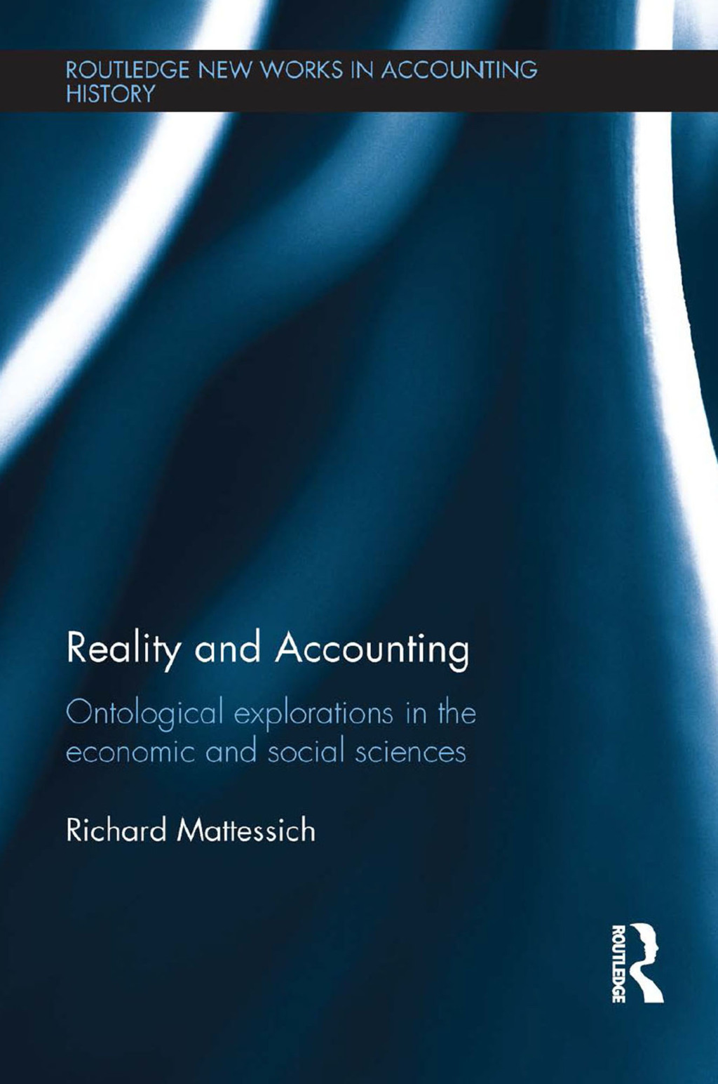 Reality and Accounting Ontological Explorations in the Economic and Social Sciences 1st Edition â€“ PDF/EPUB Version Downloadable