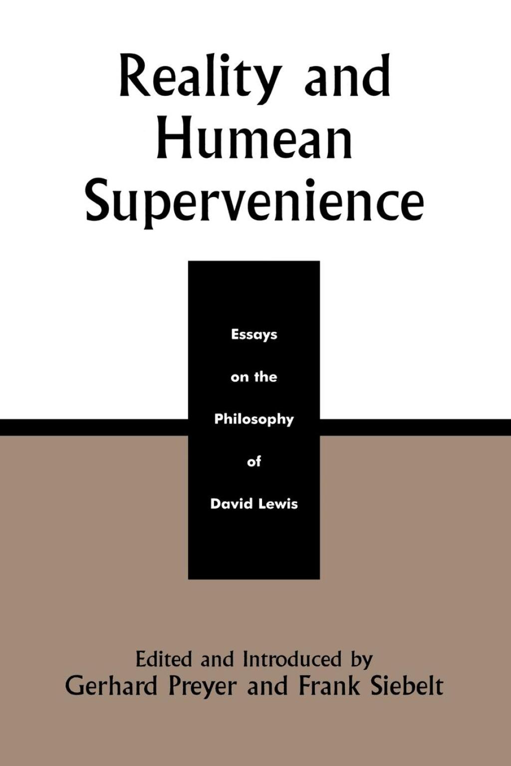 Reality and Humean Supervenience Essays on the Philosophy of David Lewis 1st Edition â€“ PDF/EPUB Version Downloadable