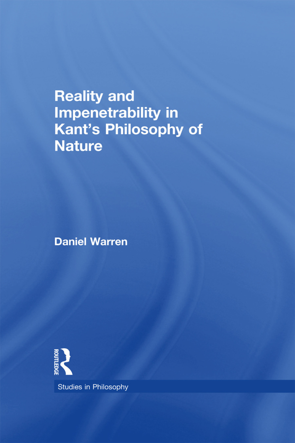 Reality and Impenetrability in Kant's Philosophy of Nature 1st Edition â€“ PDF/EPUB Version Downloadable