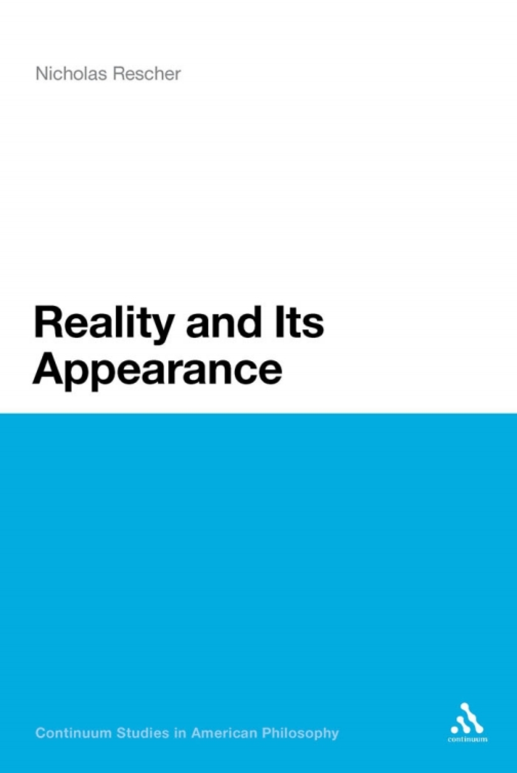 Reality and Its Appearance 1st Edition â€“ PDF/EPUB Version Downloadable