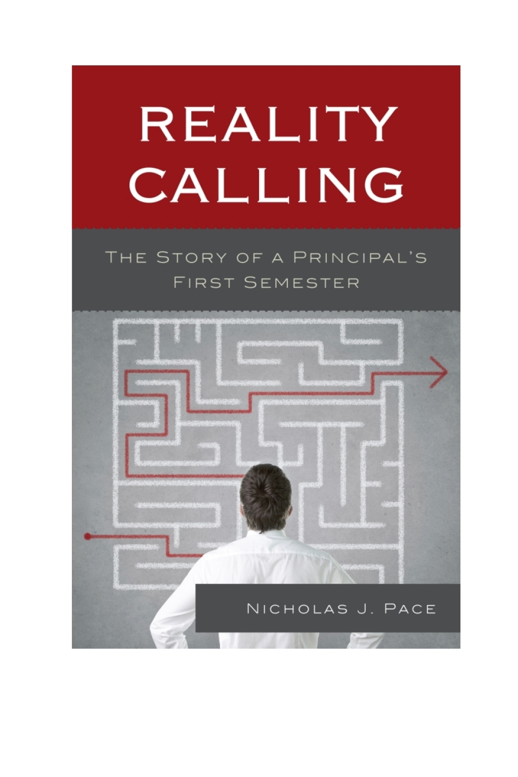 Reality Calling The Story of a Principalâ€™s First Semester 1st Edition â€“ PDF/EPUB Version Downloadable