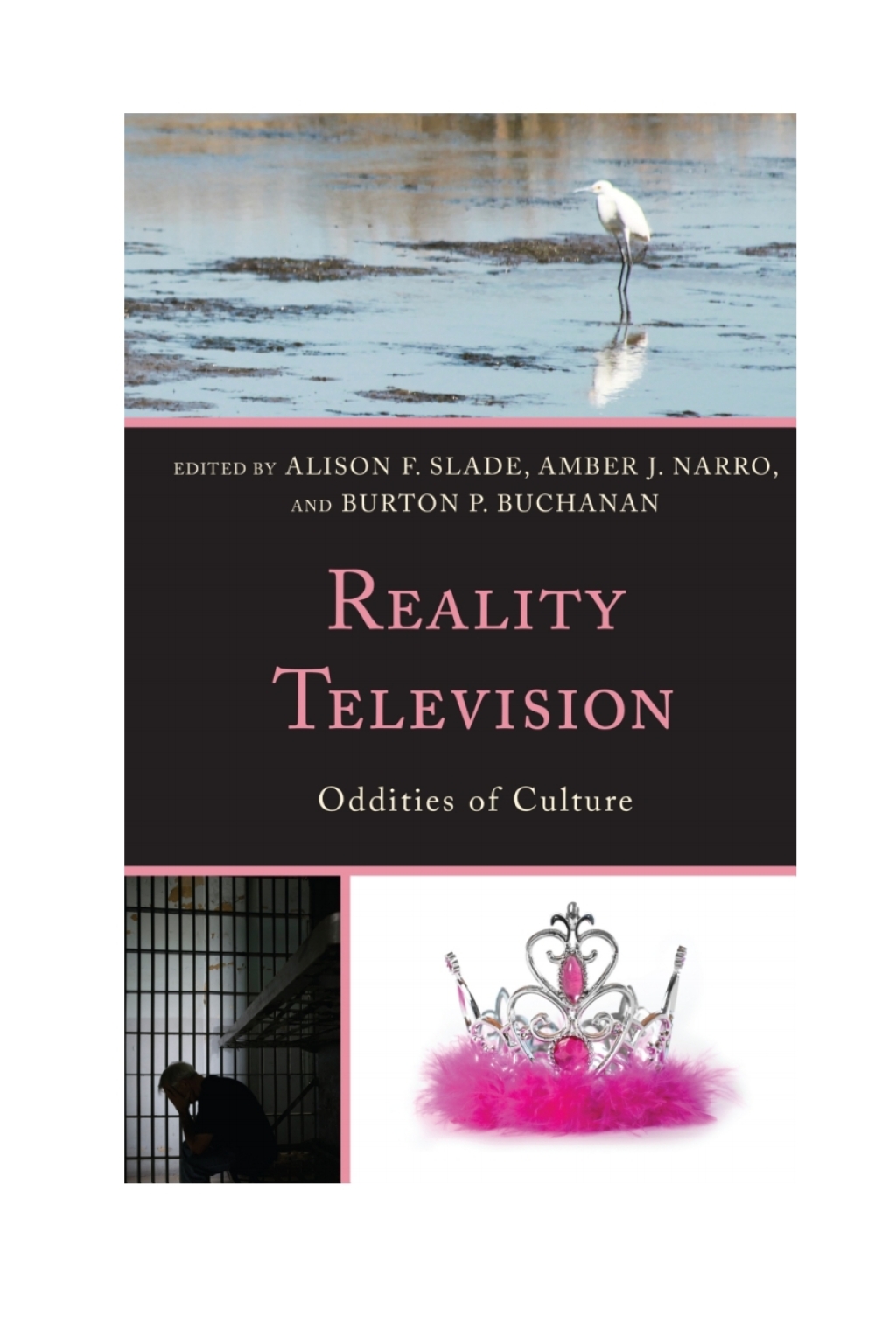 Reality Television Oddities of Culture 1st Edition â€“ PDF/EPUB Version Downloadable