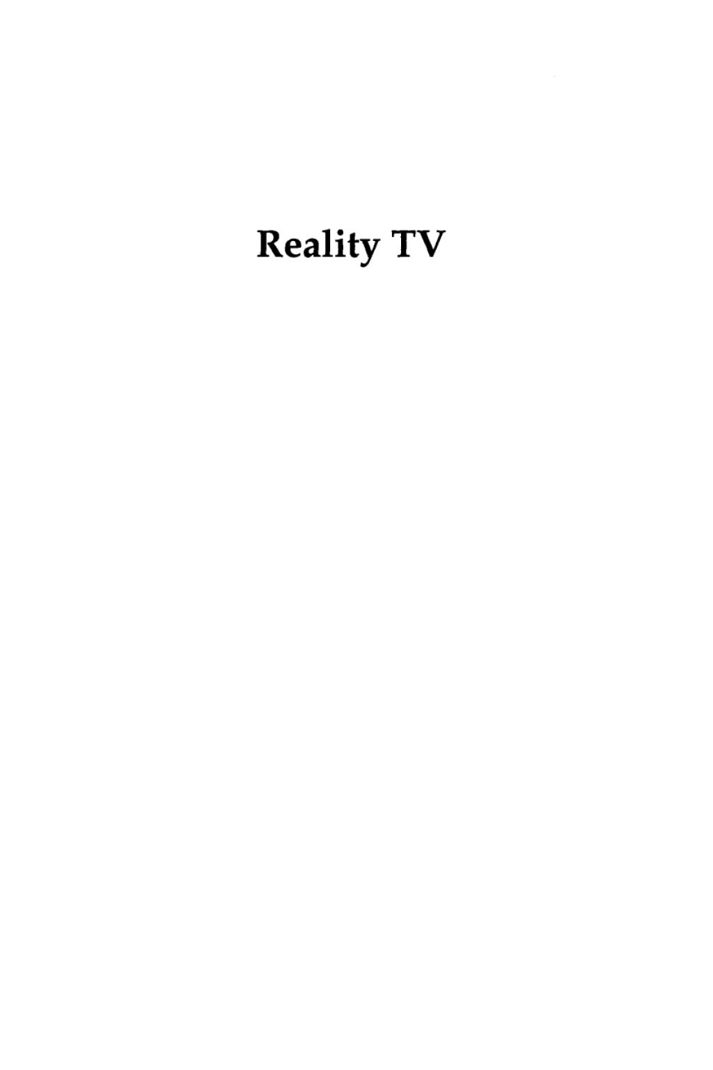 Reality TV The Work of Being Watched 1st Edition â€“ PDF/EPUB Version Downloadable