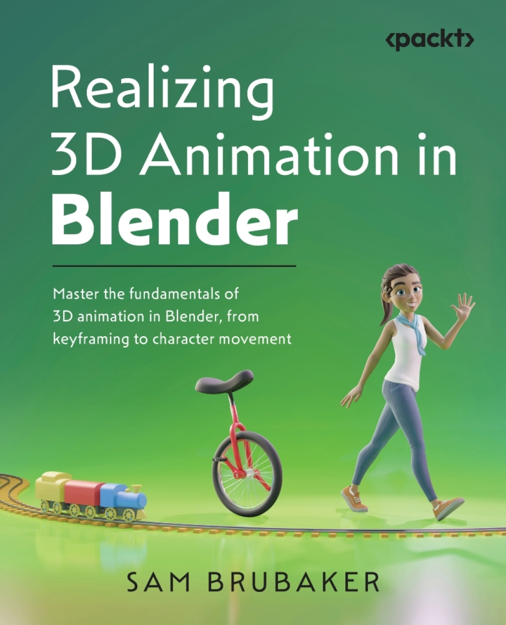 Realizing 3D Animation in Blender 1st Edition â€“ PDF/EPUB Version Downloadable