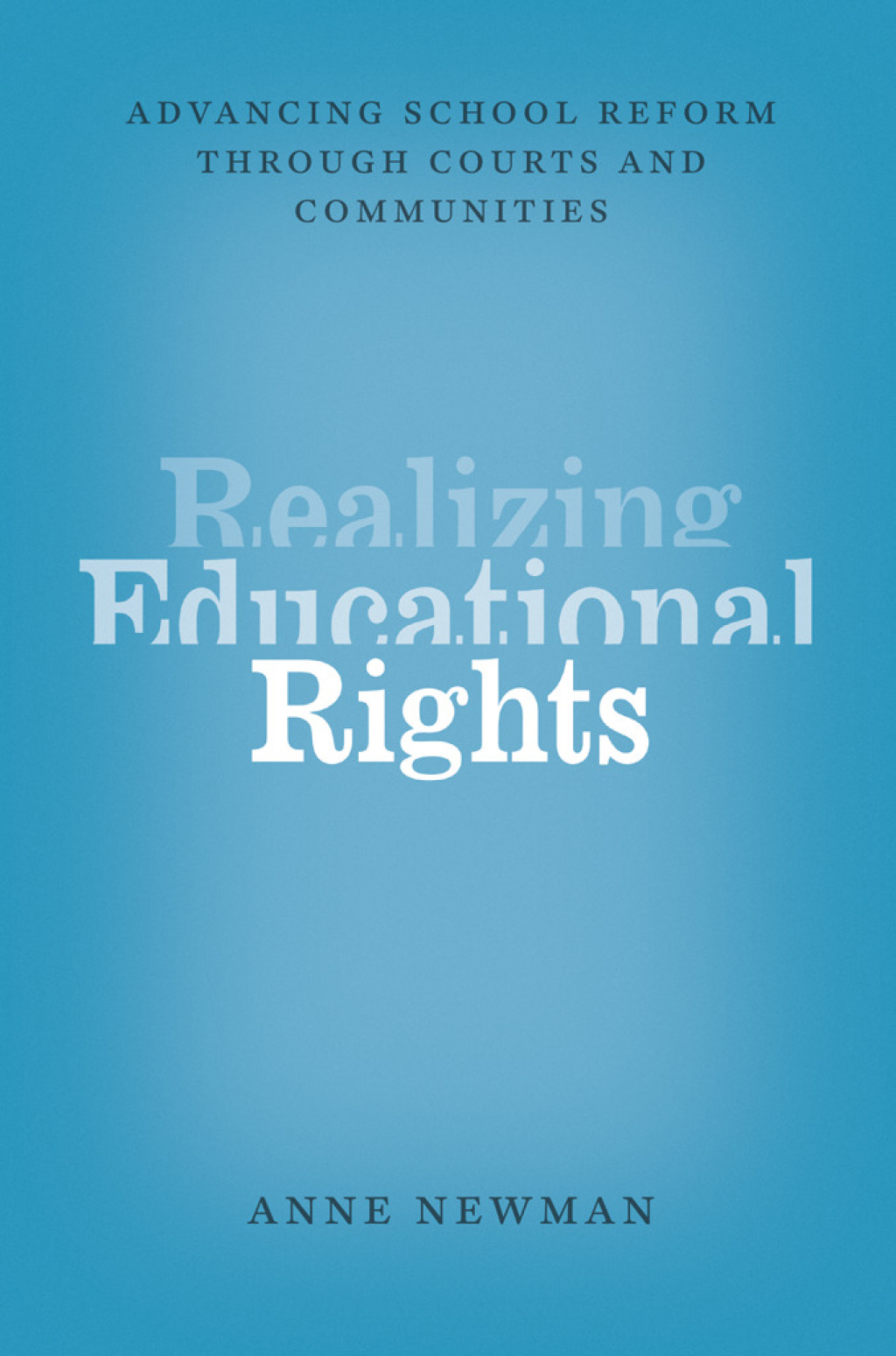 Realizing Educational Rights Advancing School Reform through Courts and Communities 1st Edition - (PDF/EPUB Version)
