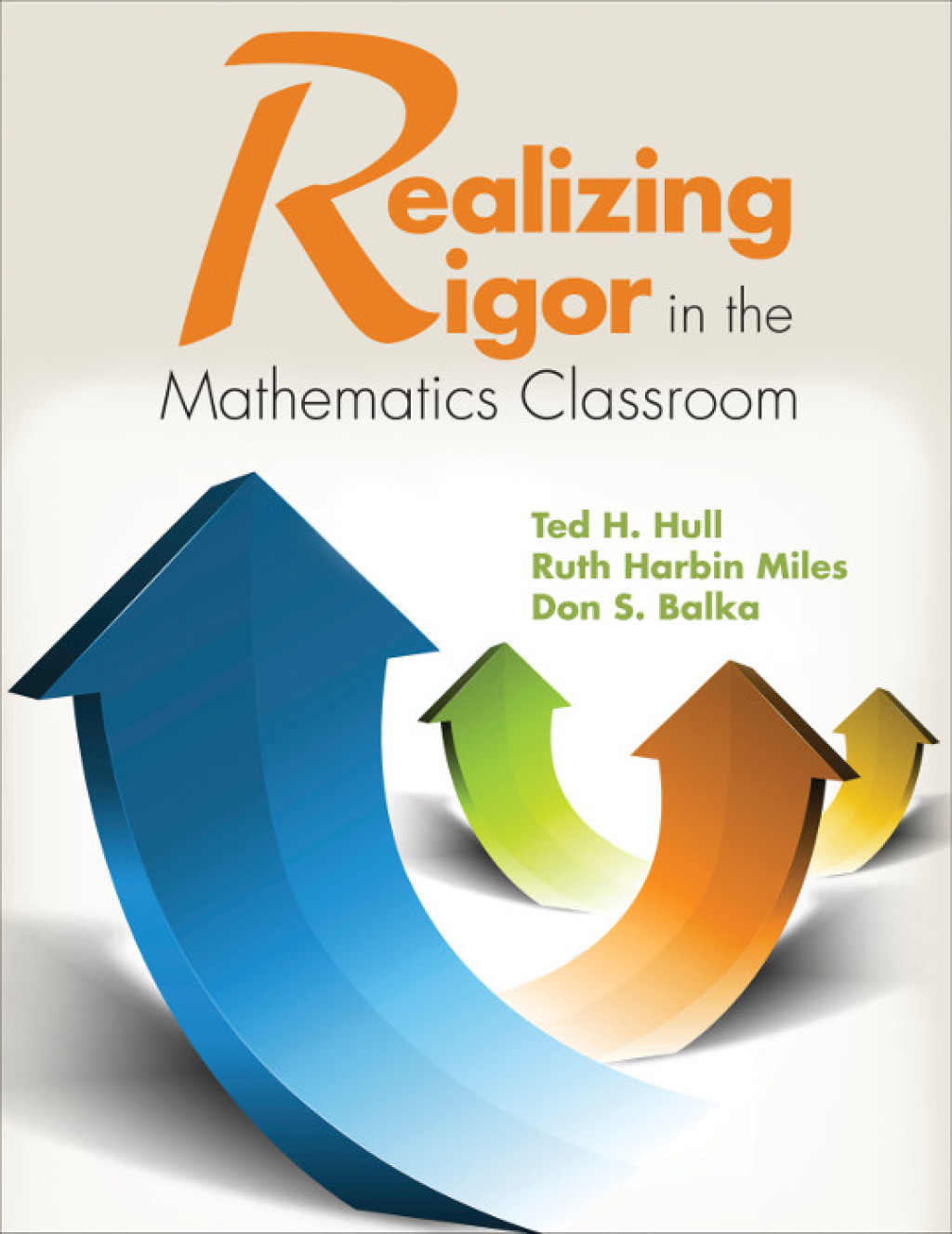 Realizing Rigor in the Mathematics Classroom 1st Edition â€“ PDF/EPUB Version Downloadable